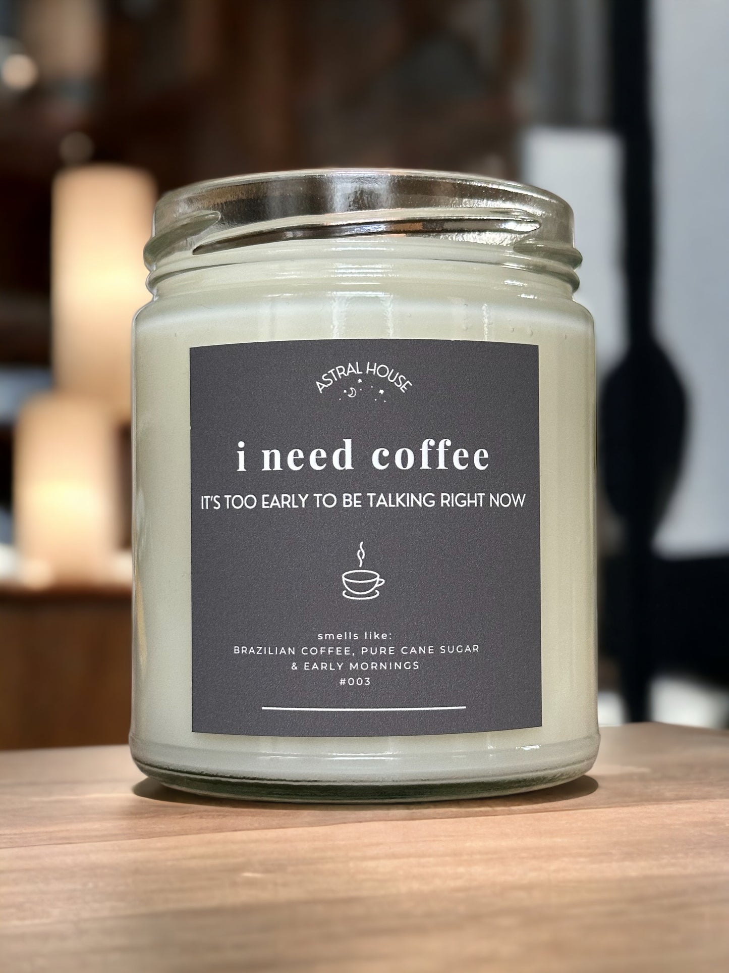 I Need Coffee Candle